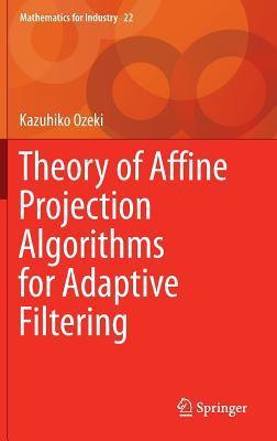 【预订】Theory of Affine Projection Algorith...