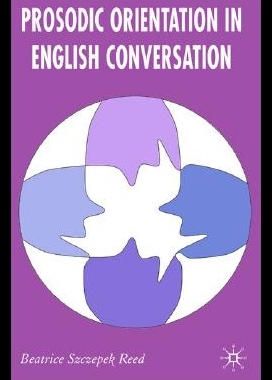 【预售】Prosodic Orientation in English Conversation
