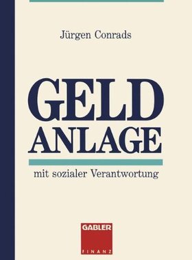 【预售】Geld Anlage: Mit Sozialer Verantwortung