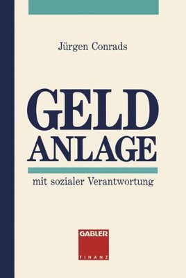 【预售】Geld Anlage: Mit Sozialer Verantwortung