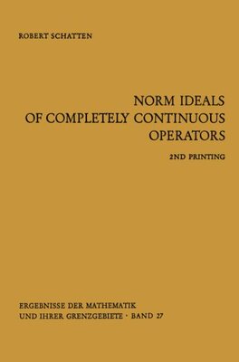 【预订】Norm Ideals of Completely Continuous...