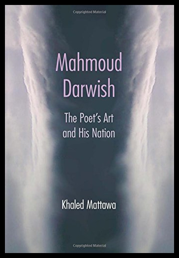 【预售】Mahmoud Darwish: The Poet's Art and His Nation