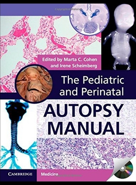 【预售】The Pediatric and Perinatal Autopsy Manual with D