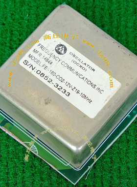 OSCILLATOR MFR14844 FE-180-CO2-12V-Z19-10MHz频率发生器 恒温