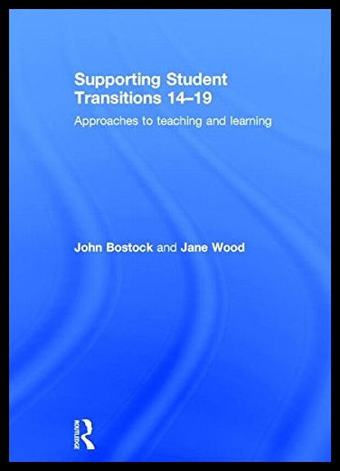【预售】Supporting Student Transitions 14-19: