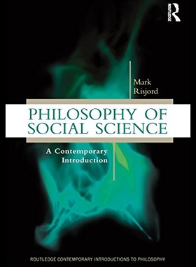 【预售】Philosophy of Social Science: A Contemporary Intr