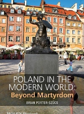 【预订】Poland in the Modern World - Beyond ...