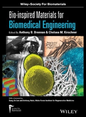 【预售】Bio-Inspired Materials for Biomedical Engineering