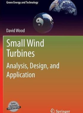 【预售】Small Wind Turbines: Analysis, Design, and Applic...