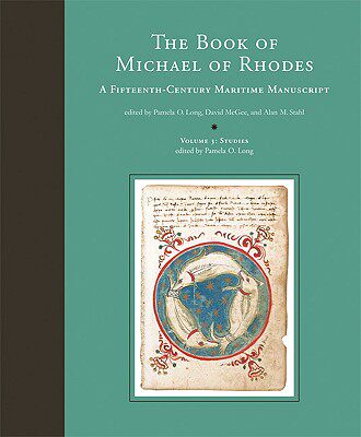 【预售】The Book of Michael of Rhodes, Volume 3: Studie