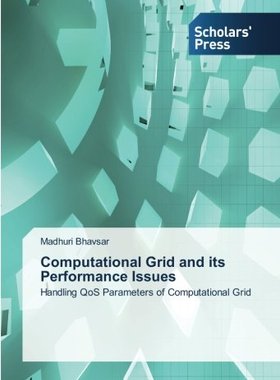 【预售】Computational Grid and Its Performan...