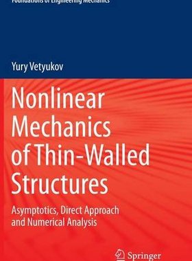 【预订】Nonlinear Mechanics of Thin-Walled S...