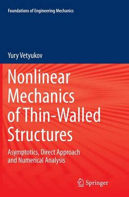 【预订】Nonlinear Mechanics of Thin-Walled S...