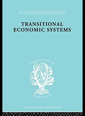 【预售】Transitional Economic Systems: The Polish Czech E