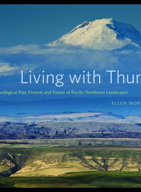 【预售】Living with Thunder: Exploring the Geologic Past,