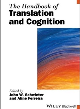 【预订】The Handbook of Translation and Cogn...