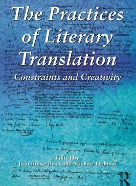 【预售】The Practices of Literary Translation: Constra...