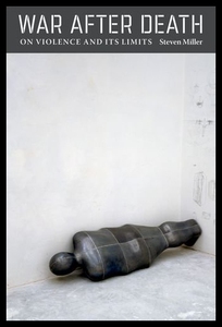 【预售】War After Death: On Violence and Its Limits
