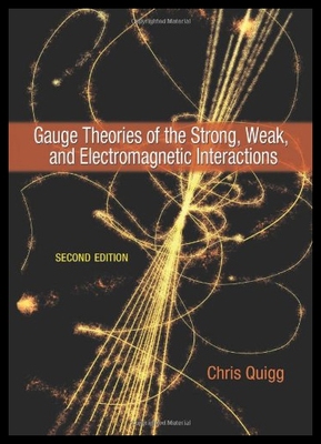 【预售】Gauge Theories of the Strong, Weak, and Electroma