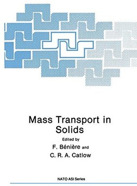 【预订】Mass Transport in Solids