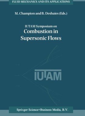 【预订】Iutam Symposium on Combustion in Sup...