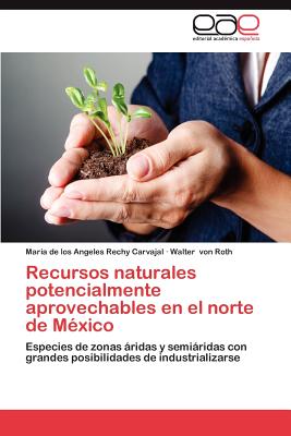 【预售】Recursos Naturales Potencialmente Ap...