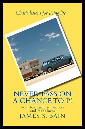 【预售】Never Pass on a Chance to P: Your Roadmap to Succ