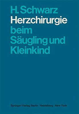 【预订】Herzchirurgie Beim Saugling Und Kleinkind