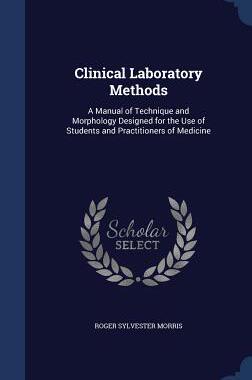 【预售】Clinical Laboratory Methods: A Manua...