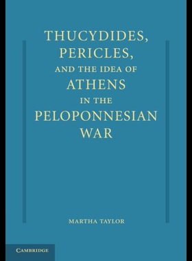 预订 Thucydides, Pericles, and the Idea of Athens in t