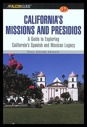 【预售】A Falconguide to California's Missions and Presid