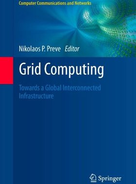 【预售】Grid Computing: Towards a Global Interconnected I...