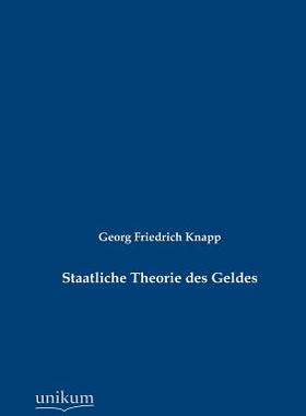【预售】Staatliche Theorie Des Geldes