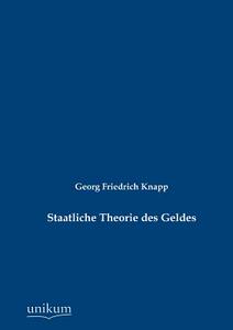 【预售】Staatliche Theorie Des Geldes