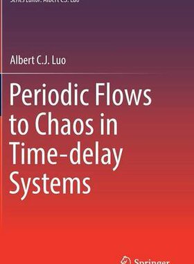 【预订】Periodic Flows to Chaos in Time-dela...