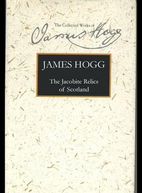 【预售】The Jacobite Relics of Scotland