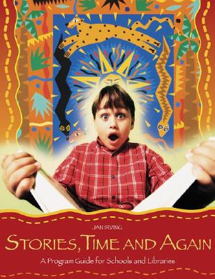【预售】Stories, Time and Again: A Program Guide for S...