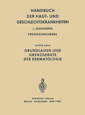 【预订】Grundlagen Und Grenzgebiete Der Derm...