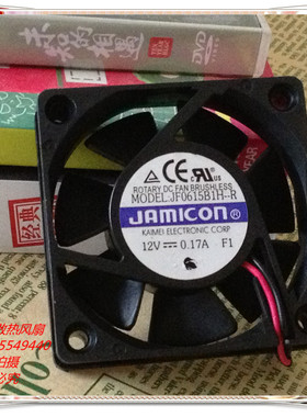 正品凯美JAMICON JF0615B1H 12V 0.17A 6015 双滚珠主板散热风扇