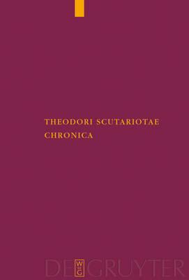 【预售】Theodori Scutariotae Chronica