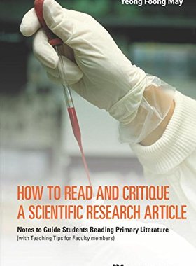【预订】How to Read and Critique a Scientifi...