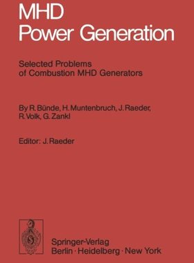 【预订】Mhd Power Generation: Selected Probl...