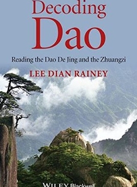 【预订】Decoding Dao - Reading the Dao De Ji...