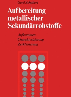 【预订】Aufbereitung Metallischer Sekundarro...