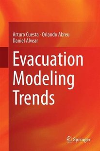 【预订】Evacuation Modeling Trends