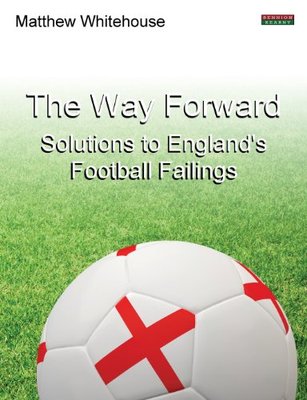 【预售】The Way Forward: Solutions to England's Footba...
