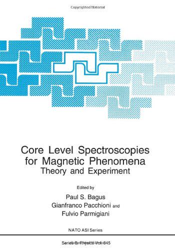 【预售】Core Level Spectroscopies for Magnetic Phenome...