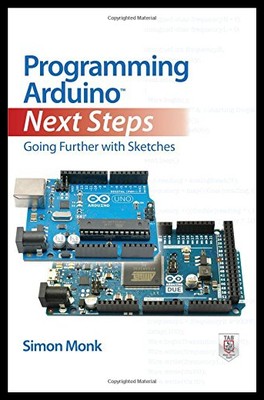 【预售】Programming Arduino Next Steps: Going Further wit