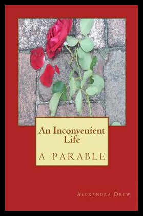 【预售】An Inconvenient Life-A Parable