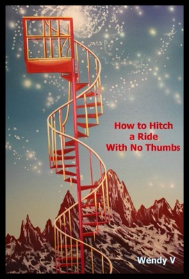 【预售】How to Hitch a Ride with No Thumbs